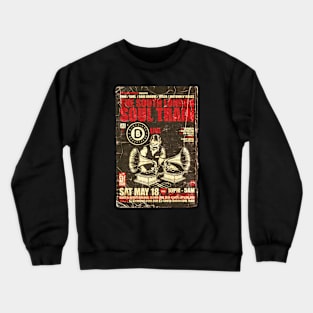 POSTER TOUR - SOUL TRAIN THE SOUTH LONDON 97 Crewneck Sweatshirt